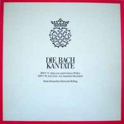 BACH Die Bach Kantate - BWV 72 / BWV 58 Виниловая пластинка BACH Die Bach Kantate - BWV 72 / BWV 58 Виниловая пластинка