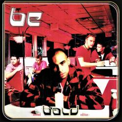 BE BOLD Фирменный CD BE BOLD Фирменный CD