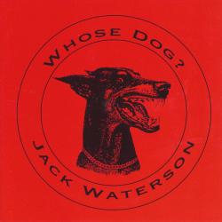 Jack Waterson Whose Dog? Фирменный CD Jack Waterson Whose Dog? Фирменный CD