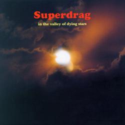 Superdrag In The Valley Of Dying Stars Фирменный CD Superdrag In The Valley Of Dying Stars Фирменный CD