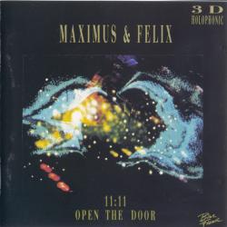 Maximus & Felix 11:11 Open The Door Фирменный CD Maximus & Felix 11:11 Open The Door Фирменный CD