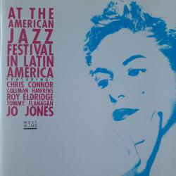 VARIOUS At The American Jazz Festival in Latin America: Featuring Chris Connor Coleman Hawking Roy Eldridge Tommy Flanagan Jo Jones Фирменный CD VARIOUS At The American Jazz Festival in Latin America: Featuring Chris Connor Coleman Hawking Roy Eldridge Tommy Flanagan Jo Jones Фирменный CD
