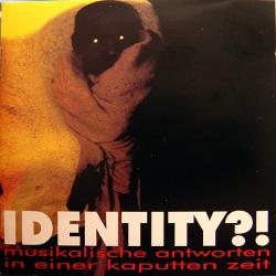 VARIOUS Identity?! Musikalische Antworten In Einer Kaputten Zeit Фирменный CD VARIOUS Identity?! Musikalische Antworten In Einer Kaputten Zeit Фирменный CD
