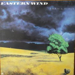 CHRIS DE BURGH EASTERN WIND Виниловая пластинка CHRIS DE BURGH EASTERN WIND Виниловая пластинка