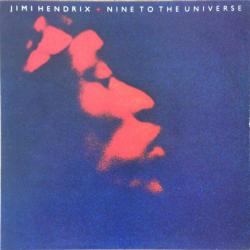 JIMI HENDRIX Nine To The Universe Виниловая пластинка JIMI HENDRIX Nine To The Universe Виниловая пластинка