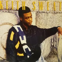 Keith Sweat MAKE IT LAST FOREVER Виниловая пластинка Keith Sweat MAKE IT LAST FOREVER Виниловая пластинка