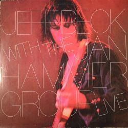 JEFF BECK WITH THE JAN HAMMER GROUP LIVE Виниловая пластинка JEFF BECK WITH THE JAN HAMMER GROUP LIVE Виниловая пластинка
