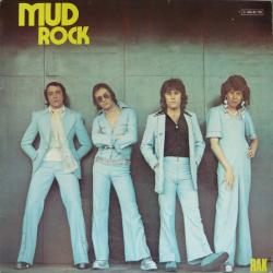 MUD Mud Rock Виниловая пластинка MUD Mud Rock Виниловая пластинка