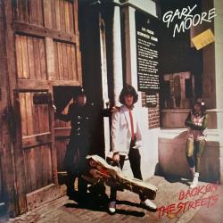 GARY MOORE Back On The Streets Виниловая пластинка GARY MOORE Back On The Streets Виниловая пластинка
