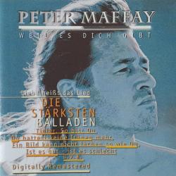 PETER MAFFAY Weil Es Dich Gibt - Die Stärksten Balladen Фирменный CD PETER MAFFAY Weil Es Dich Gibt - Die Stärksten Balladen Фирменный CD