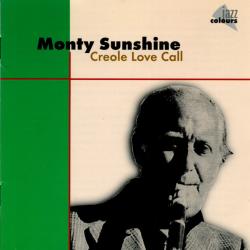 Monty Sunshine Creole Love Call Фирменный CD Monty Sunshine Creole Love Call Фирменный CD