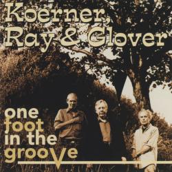Koerner, Ray & Glover One Foot In The Groove Фирменный CD Koerner, Ray & Glover One Foot In The Groove Фирменный CD