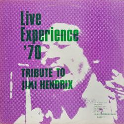 LIVE EXPERIENCE BAND Live Experience '70 / Tribute To Jimi Hendrix Vol. V Виниловая пластинка LIVE EXPERIENCE BAND Live Experience '70 / Tribute To Jimi Hendrix Vol. V Виниловая пластинка