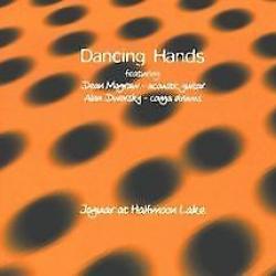Dancing Hands Jaguar At Halfmoon Lake Фирменный CD Dancing Hands Jaguar At Halfmoon Lake Фирменный CD