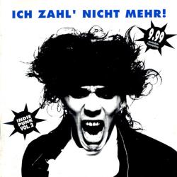 VARIOUS Ich Zahl' Nicht Mehr! (Indie Punk Vol.2) Фирменный CD VARIOUS Ich Zahl' Nicht Mehr! (Indie Punk Vol.2) Фирменный CD