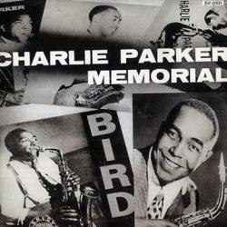 CHARLIE PARKER Charlie Parker Memorial Vol. 1 Фирменный CD CHARLIE PARKER Charlie Parker Memorial Vol. 1 Фирменный CD