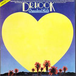 DR. HOOK GREATEST HITS Виниловая пластинка DR. HOOK GREATEST HITS Виниловая пластинка