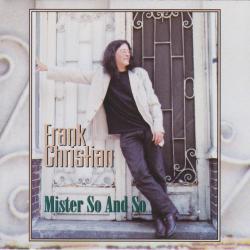 Frank Christian Mister So And So Фирменный CD Frank Christian Mister So And So Фирменный CD