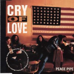 Cry Of Love Peace Pipe Фирменный CD Cry Of Love Peace Pipe Фирменный CD