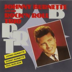 Johnny Burnette And The Rock'n Roll Trio Johnny Burnette And The Rock'n Roll Trio Фирменный CD Johnny Burnette And The Rock'n Roll Trio Johnny Burnette And The Rock'n Roll Trio Фирменный CD