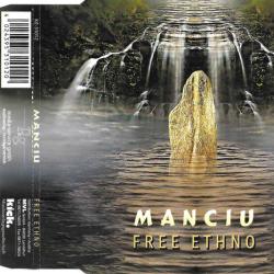 Free Ethno Manciu Фирменный CD Free Ethno Manciu Фирменный CD