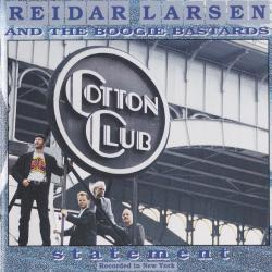 Reidar Larsen And The Boogie Bastards Statement (Recorded In New York) Фирменный CD Reidar Larsen And The Boogie Bastards Statement (Recorded In New York) Фирменный CD