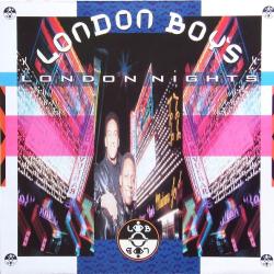 LONDON BOYS London Nights Виниловая пластинка LONDON BOYS London Nights Виниловая пластинка