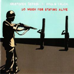 Kristofer Åström & Hidden Truck So Much For Staying Alive Фирменный CD Kristofer Åström & Hidden Truck So Much For Staying Alive Фирменный CD