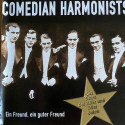 Comedian Harmonists Ein Freund, Ein Guter Freund Фирменный CD Comedian Harmonists Ein Freund, Ein Guter Freund Фирменный CD