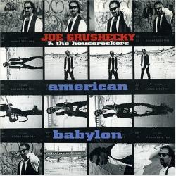 Joe Grushecky & The Houserockers American Babylon Фирменный CD Joe Grushecky & The Houserockers American Babylon Фирменный CD