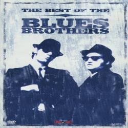 BLUES BROTHERS The Best Of The Blues Brothers BLUES BROTHERS The Best Of The Blues Brothers