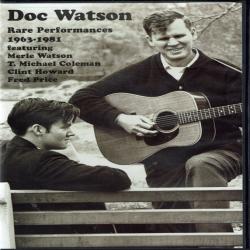 DOC WATSON Rare Performances 1963-1981 DOC WATSON Rare Performances 1963-1981
