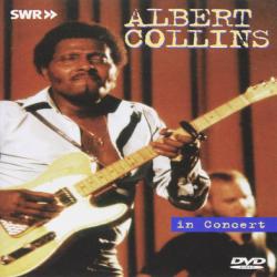 ALBERT COLLINS In Concert ALBERT COLLINS In Concert