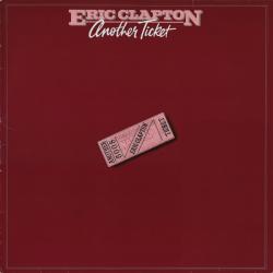 ERIC CLAPTON Another Ticket Виниловая пластинка ERIC CLAPTON Another Ticket Виниловая пластинка