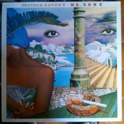 WEATHER REPORT Mr. Gone Виниловая пластинка WEATHER REPORT Mr. Gone Виниловая пластинка