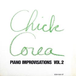 CHICK COREA Piano Improvisations Vol. 2 Виниловая пластинка CHICK COREA Piano Improvisations Vol. 2 Виниловая пластинка