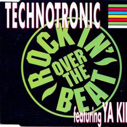 Technotronic Featuring Ya Kid K Rockin' Over The Beat Фирменный CD Technotronic Featuring Ya Kid K Rockin' Over The Beat Фирменный CD