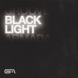 GROOVE ARMADA Black Light Фирменный CD GROOVE ARMADA Black Light Фирменный CD