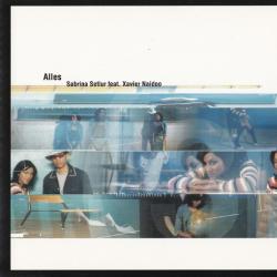 Sabrina Setlur Feat. Xavier Naidoo Alles Фирменный CD Sabrina Setlur Feat. Xavier Naidoo Alles Фирменный CD