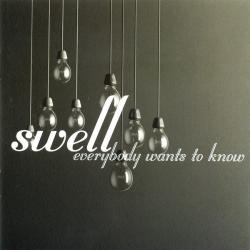 SWELL Everybody Wants To Know Фирменный CD SWELL Everybody Wants To Know Фирменный CD