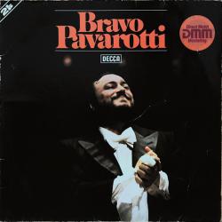 LUCIANO PAVAROTTI Bravo Pavarotti Виниловая пластинка LUCIANO PAVAROTTI Bravo Pavarotti Виниловая пластинка