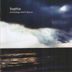 SOPHIA Technology Won't Save Us Фирменный CD SOPHIA Technology Won't Save Us Фирменный CD