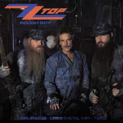 ZZ TOP Rough Boy Виниловая пластинка ZZ TOP Rough Boy Виниловая пластинка