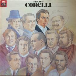 FRANCO CORELLI I GRANDI TENORI Виниловая пластинка FRANCO CORELLI I GRANDI TENORI Виниловая пластинка
