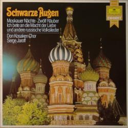 DON KOSAKEN CHOR SERGE JAROFF Schwarze Augen Виниловая пластинка DON KOSAKEN CHOR SERGE JAROFF Schwarze Augen Виниловая пластинка