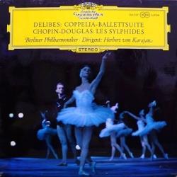 DELIBES CHOPIN Coppelia-Ballettsuite / Les Sylphides Виниловая пластинка DELIBES CHOPIN Coppelia-Ballettsuite / Les Sylphides Виниловая пластинка