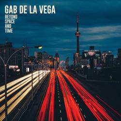 Gab De La Vega Beyond Space And Time Виниловая пластинка Gab De La Vega Beyond Space And Time Виниловая пластинка