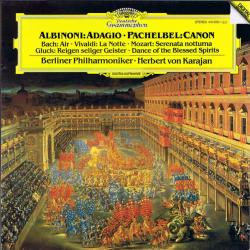 Albinoni, Pachelbel, Bach, Mozart, Gluck Albinoni: Adagio • Pachelbel: Canon • Bach: Air • Vivaldi: La Notte • Mozart: Serenata Notturna • Gluck: Reigen Seliger Geister = Dance Of The Blessed Spirits Виниловая пластинка Albinoni, Pachelbel, Bach, Mozart, Gluck Albinoni: Adagio • Pachelbel: Canon • Bach: Air • Vivaldi: La Notte • Mozart: Serenata Notturna • Gluck: Reigen Seliger Geister = Dance Of The Blessed Spirits Виниловая пластинка