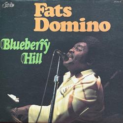 FATS DOMINO BLUEBERRY HILL Виниловая пластинка FATS DOMINO BLUEBERRY HILL Виниловая пластинка