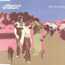 CHEMICAL BROTHERS Hey Boy Hey Girl Фирменный CD CHEMICAL BROTHERS Hey Boy Hey Girl Фирменный CD